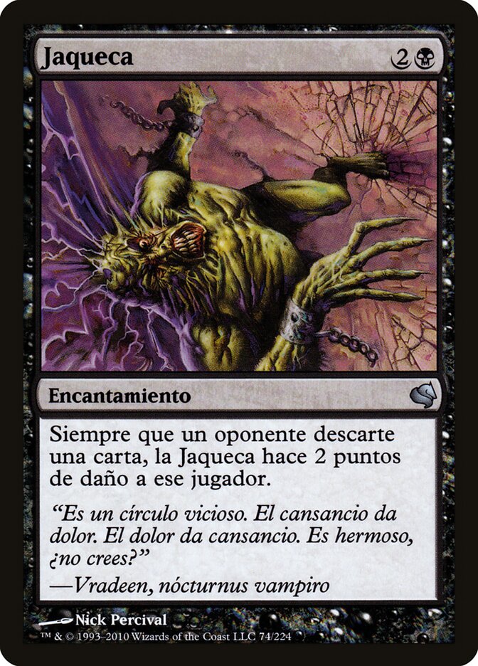 Megrim (Spanish) - "Jaqueca"