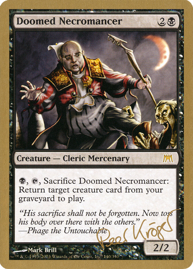 Doomed Necromancer - 2003 Peer Kroger (ONS)