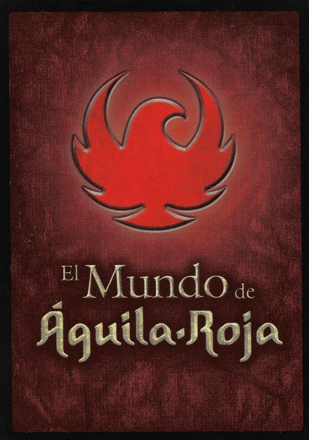 El mundo de Águila Roja