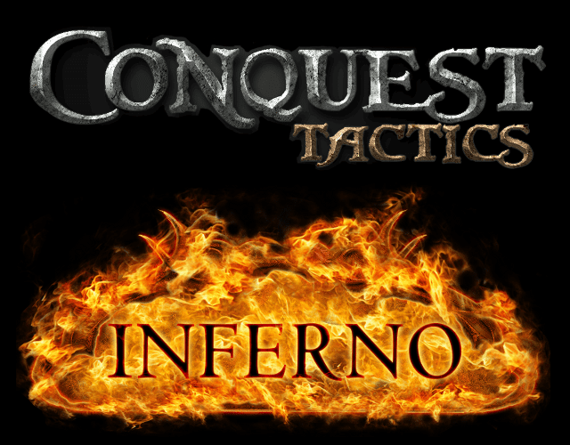 Conquest Tactics: Inferno