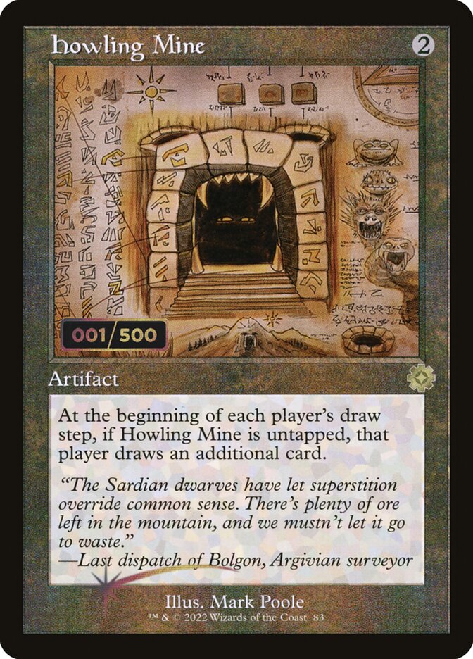 Howling Mine (Schematic) (Serial Numbered)