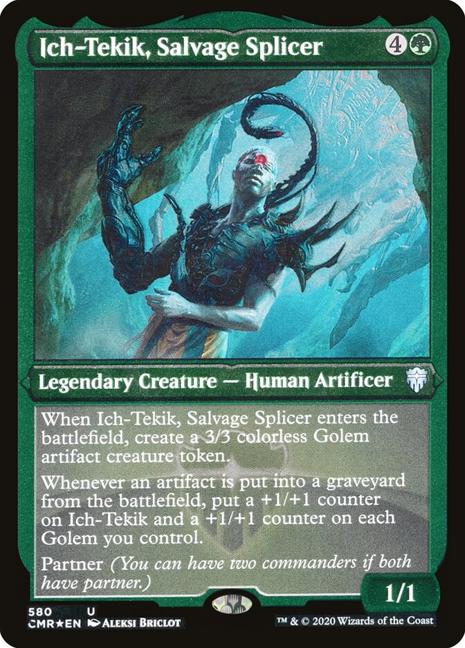 Ich-Tekik, Salvage Splicer (Foil Etched)