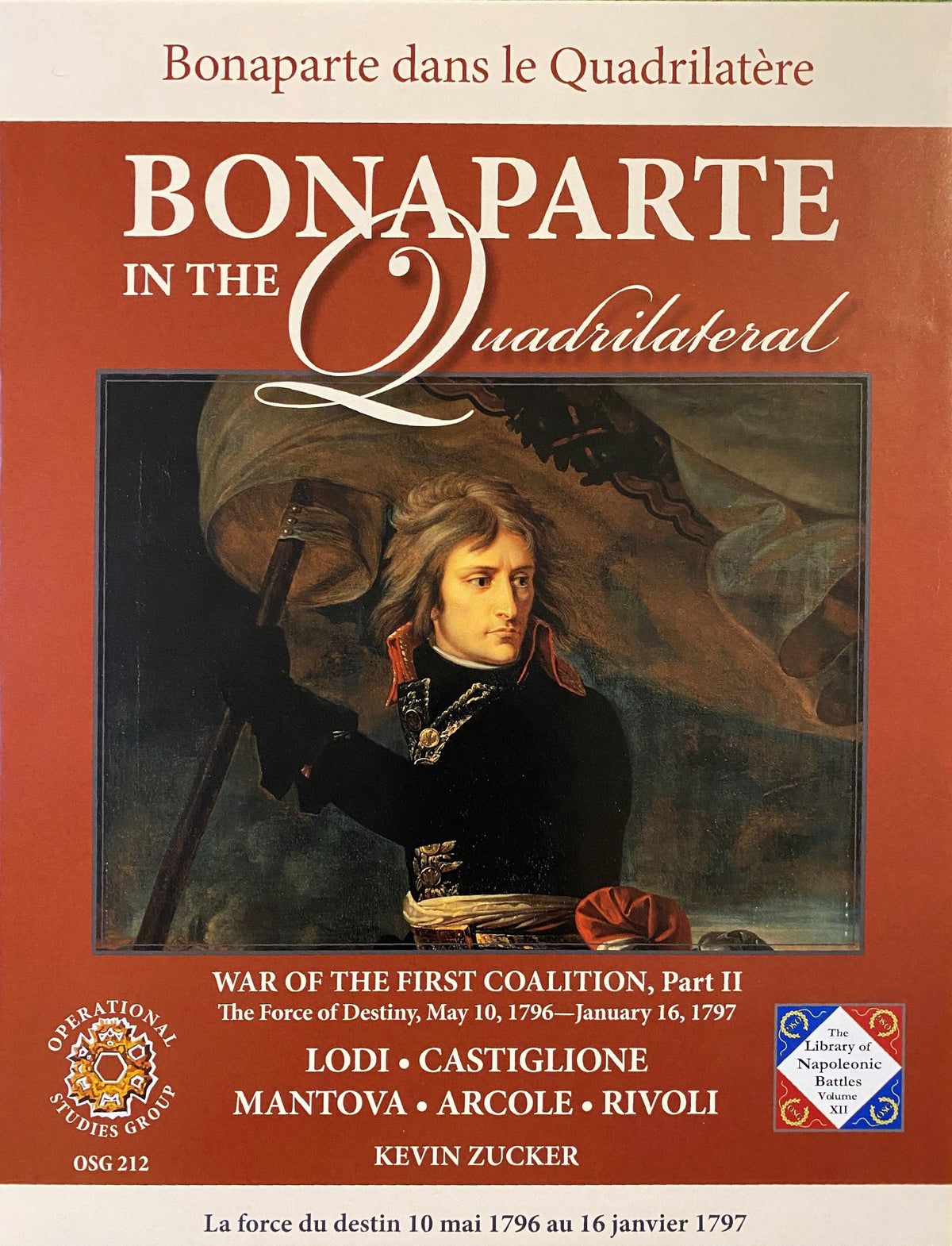 Bonaparte in the Quadrilateral: War of the First Coalition – Part II