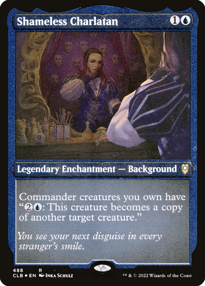 Shameless Charlatan (Foil Etched)