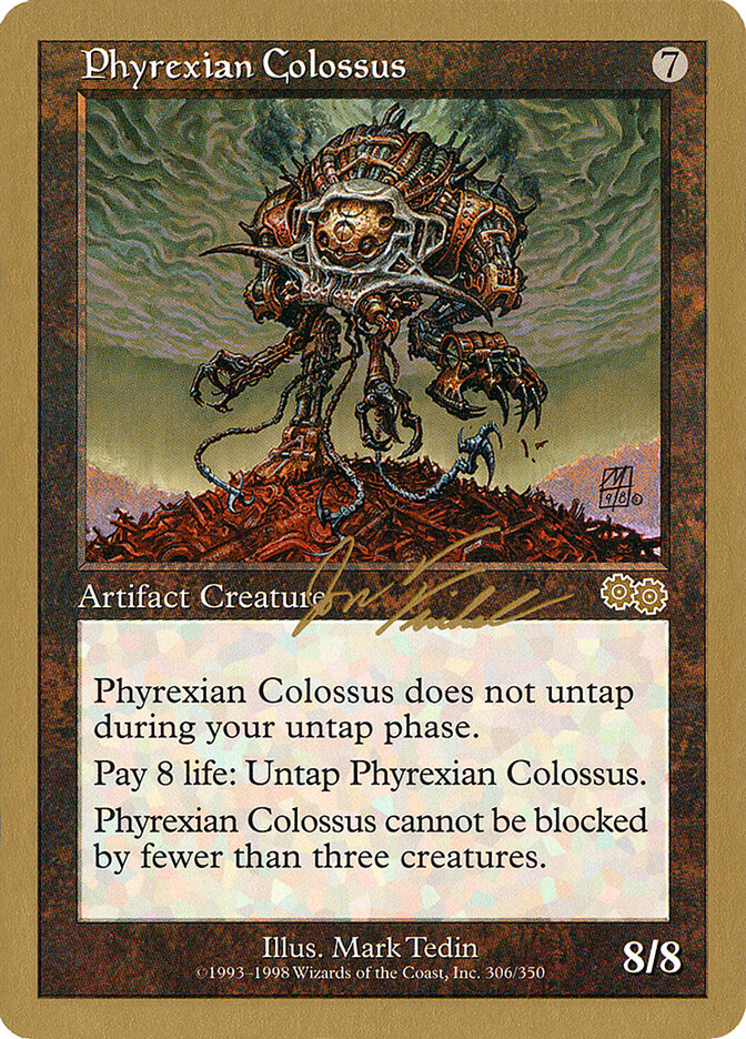 Phyrexian Colossus - 2000 Jon Finkel (USG)