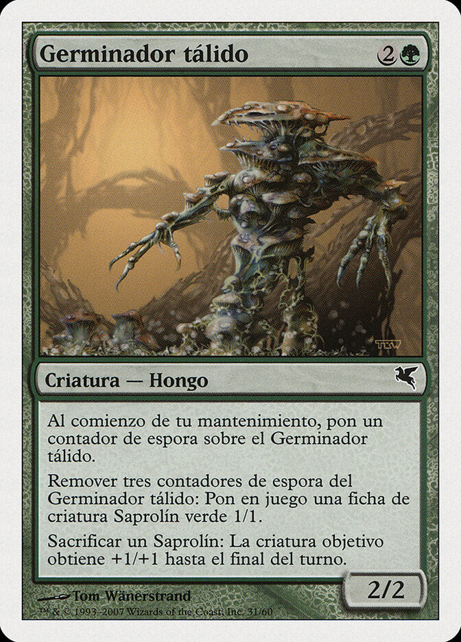 Thallid Germinator (Spanish) - "Germinador talido" (J31)