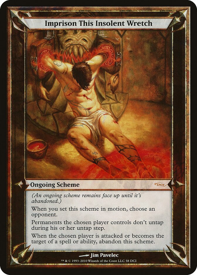 Imprison This Insolent Wretch (WPN & Gateway)