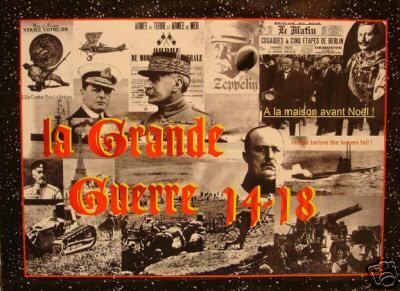 La Grande Guerre 14-18