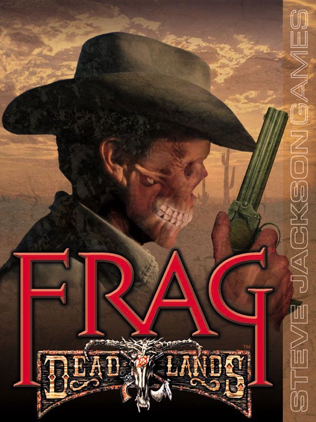 Frag Deadlands