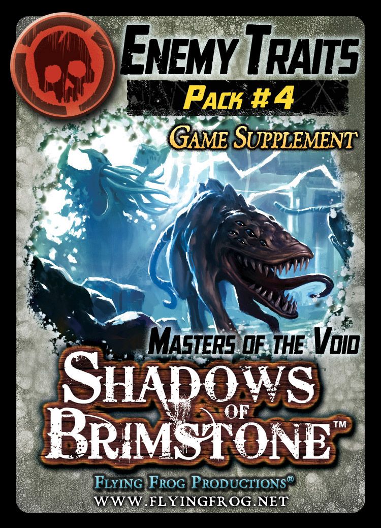 Shadows of Brimstone: Enemy Traits Pack #4 – Masters of the Void