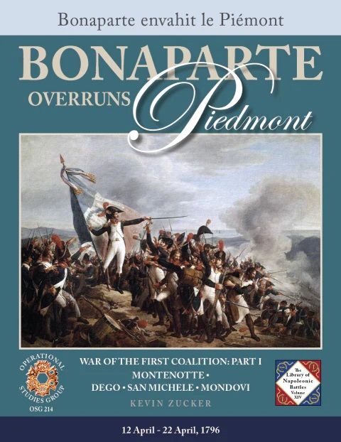 Bonaparte Overruns Piedmont: War of the First Coalition – Part I