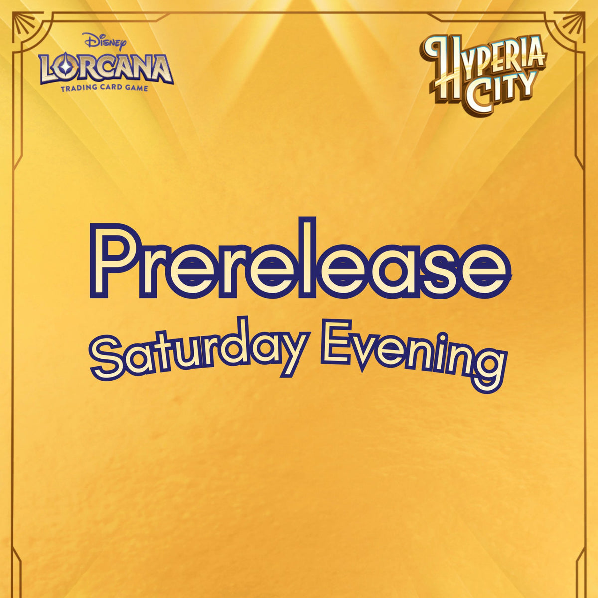 Lorcana Hyperia City Prerelease