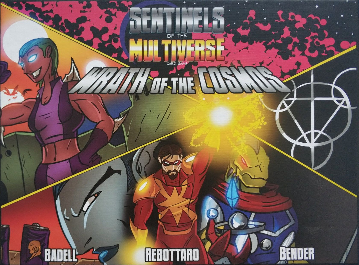 Sentinels of the Multiverse: Wrath of the Cosmos