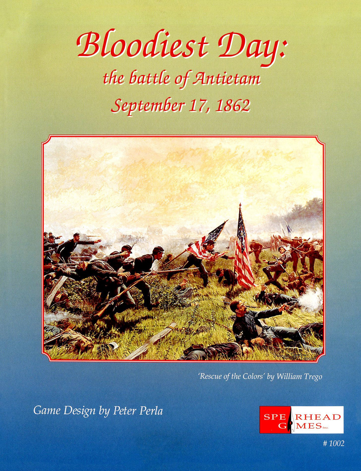 Bloodiest Day: The Battle of Antietam September 17, 1862