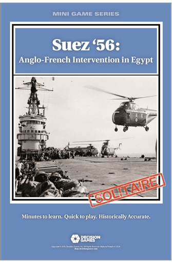 Suez '56: Anglo-French Intervention in Egypt