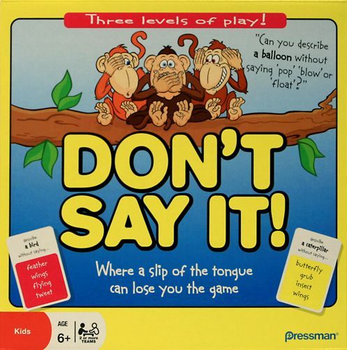 Don't Say It
