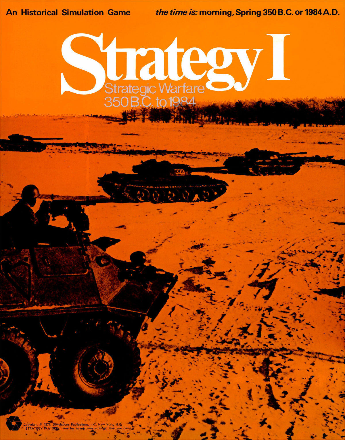 Strategy I: Strategic Warfare 350BC to 1984
