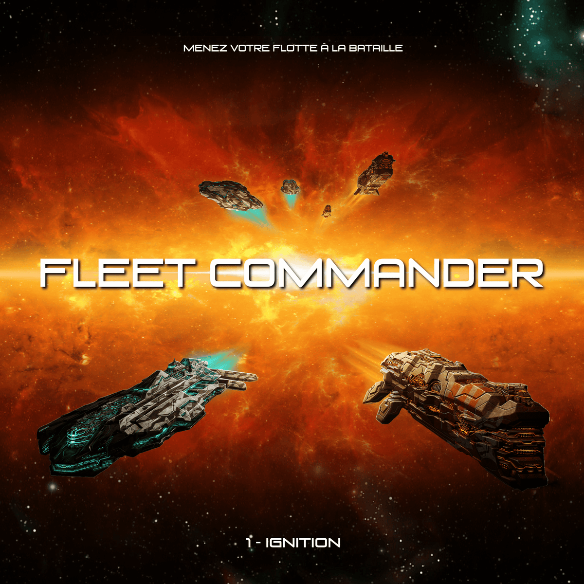 Fleet Commander: 1 – Ignition