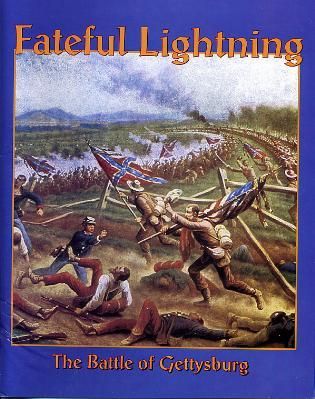 Fateful Lightning: The Battle of Gettysburg