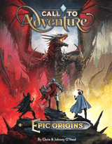 Call to Adventure: Epic Origins - Brotherwise Games