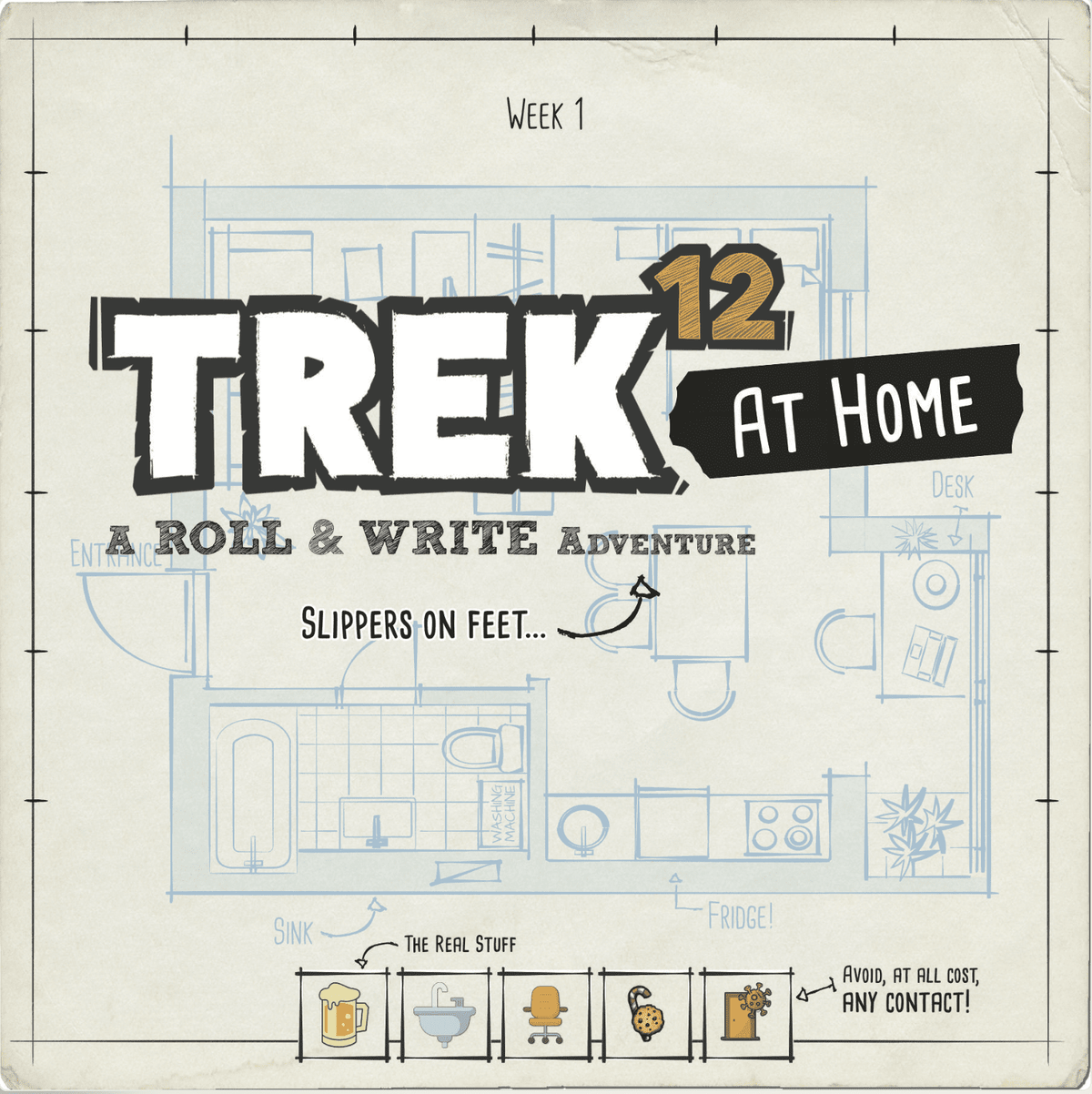 Trek 12: At Home – Semaine 1