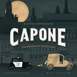 Capone: The Business of Prohibition - El Dorado Games