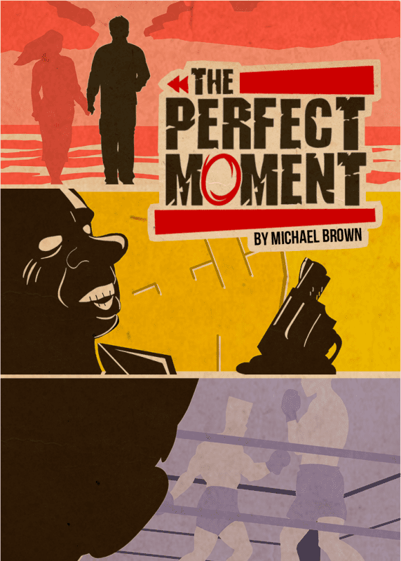 The Perfect Moment