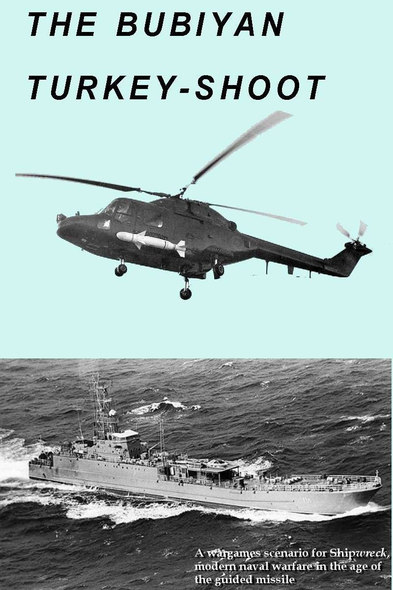 Shipwreck: Scenario 03 – the Bubiyan Turkey-Shoot