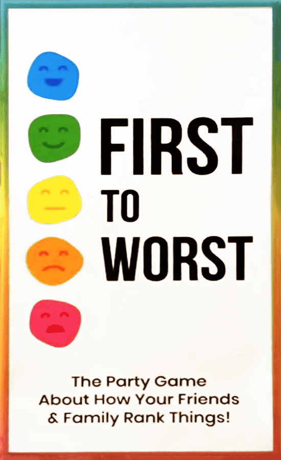 First to Worst: The Party Game About How Your Friends and Family Rank Things