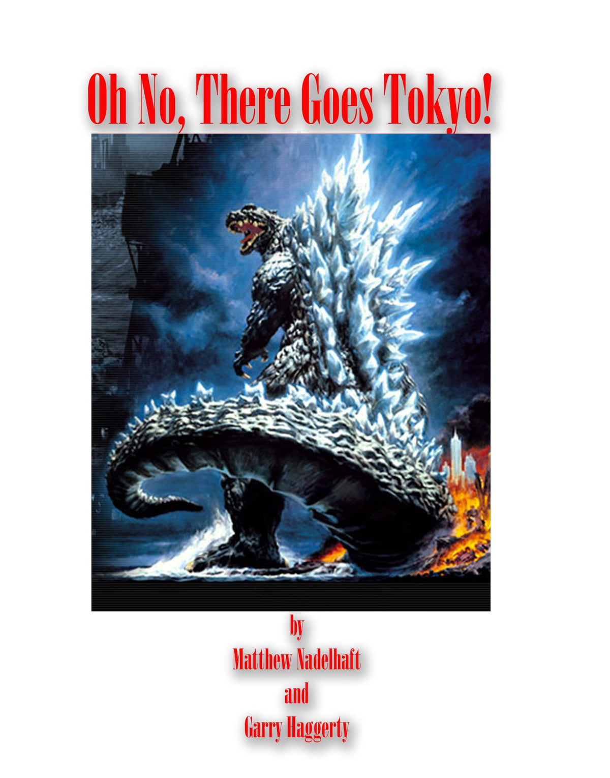 Oh No, There Goes Tokyo!