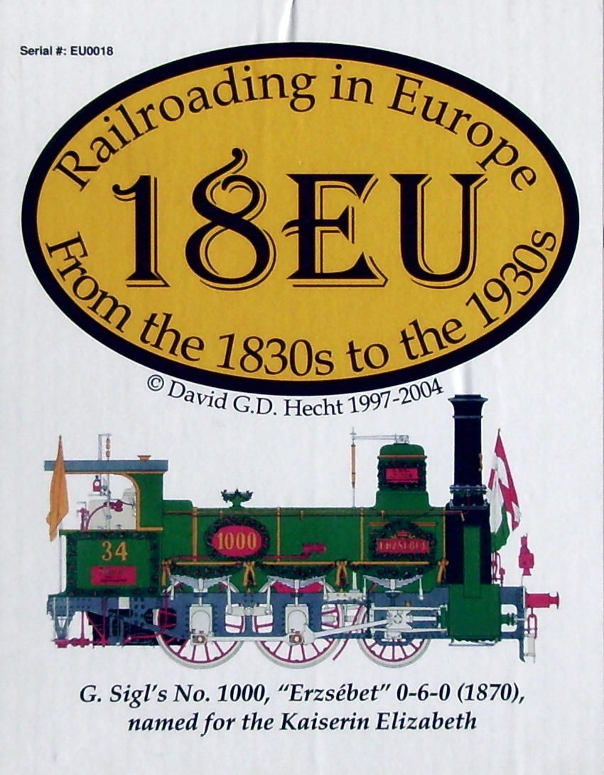 18EU: Railroading in Europe From the 1830s to the 1930s