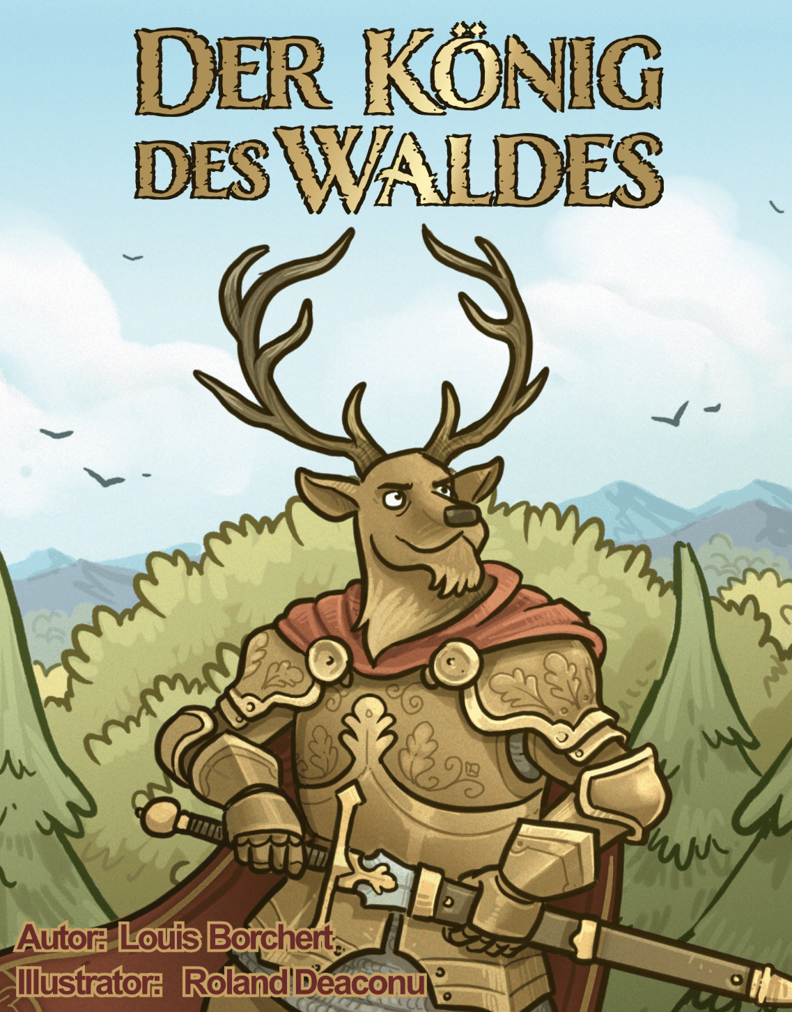 Der König des Waldes