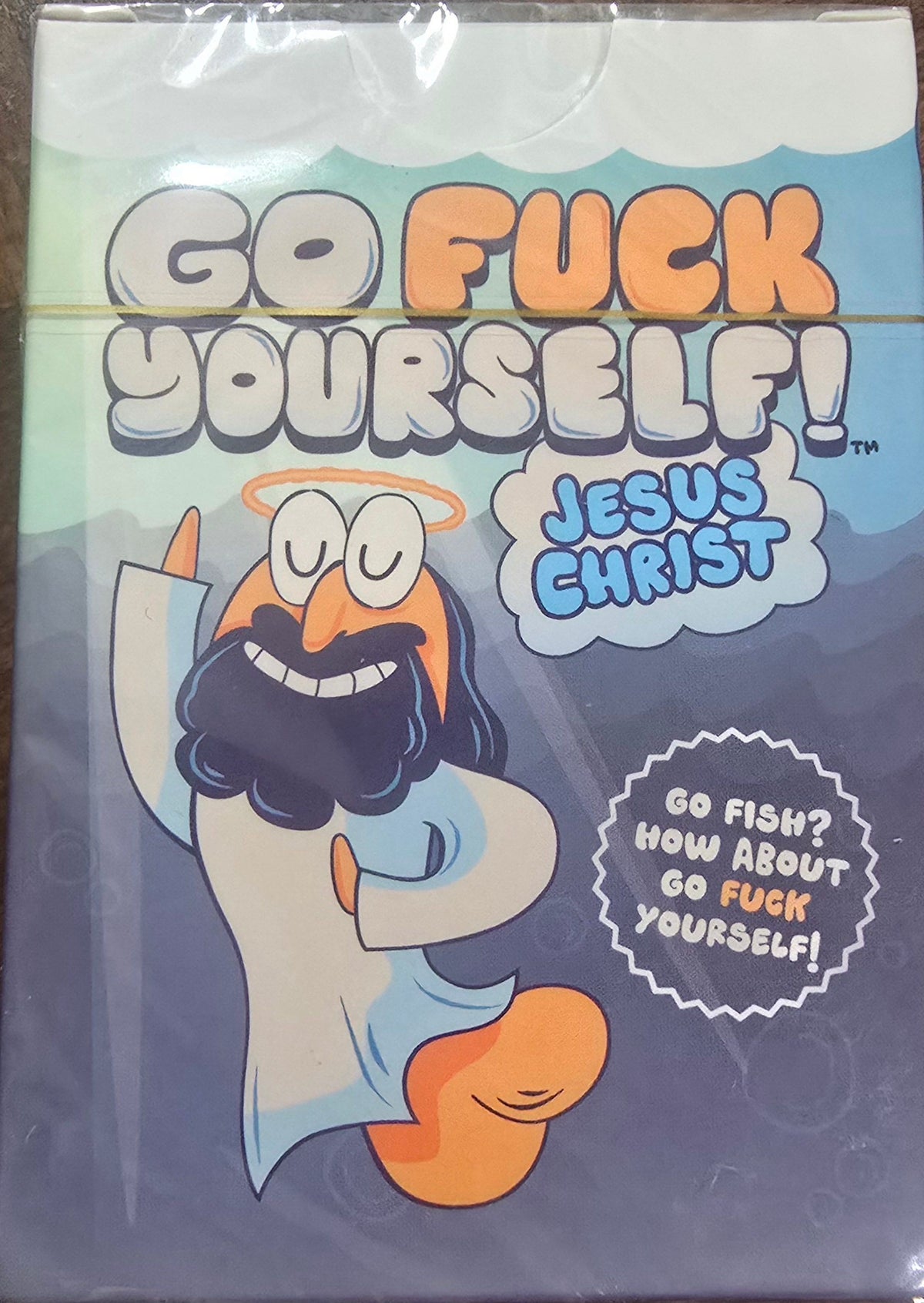Go Fuck Yourself: Jesus Christ