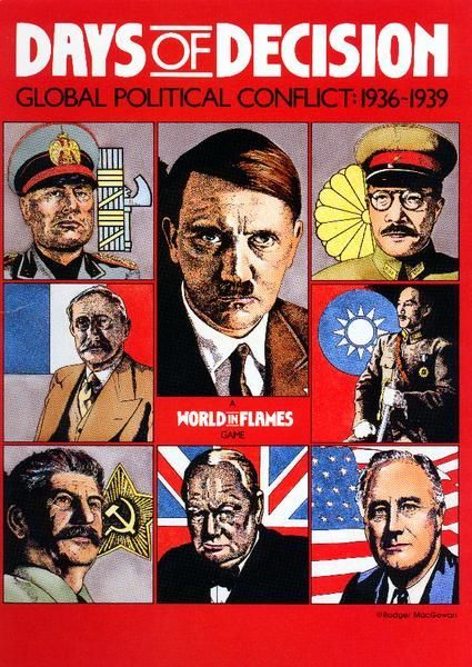 Days of Decision II: Global Political Conflict – 1936-1939