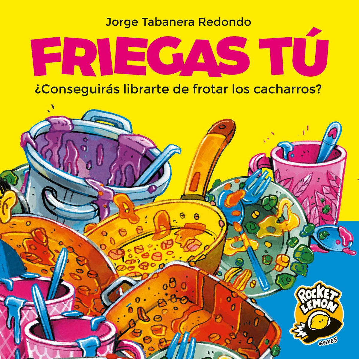 Friegas Tú