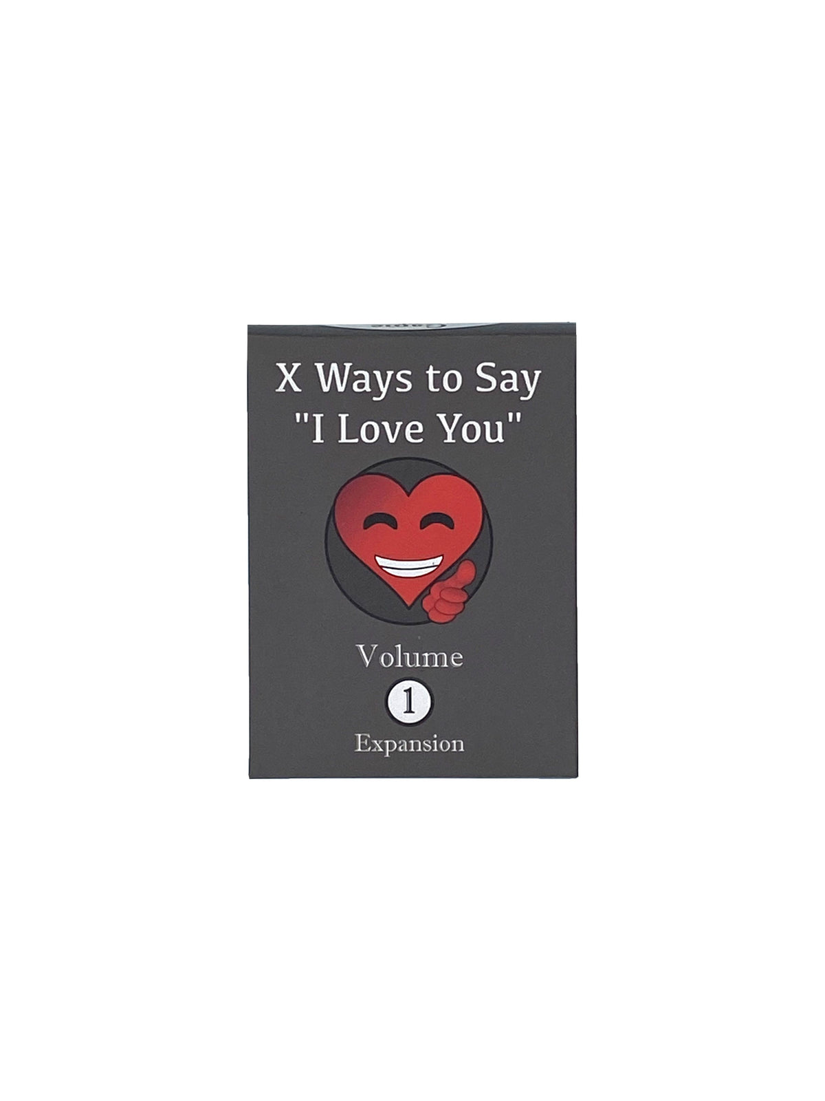 Game of HAM: Expansion – X Ways to Say "I Love You": Volume 1