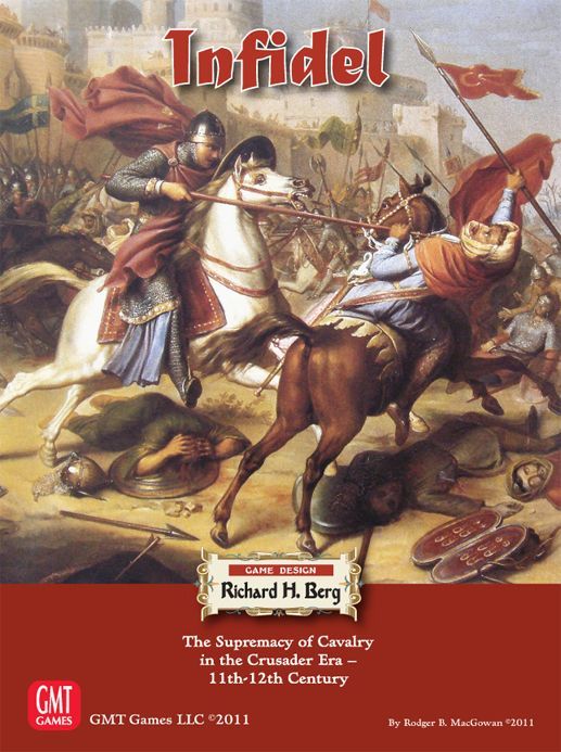 Infidel: The Supremacy of Cavalry in the Crusader Era – 11th-12th Century
