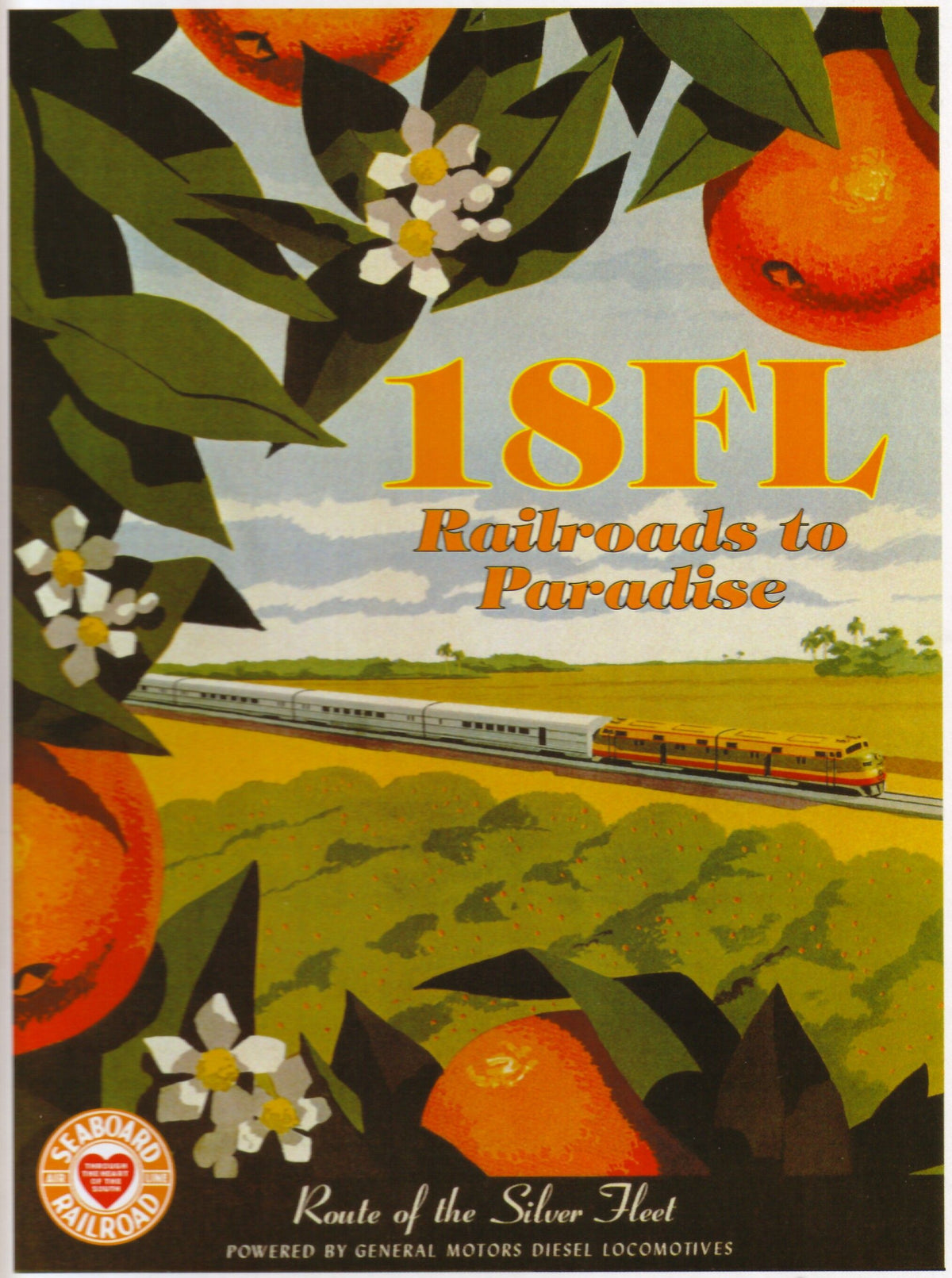 18FL: Railroads to Paradise