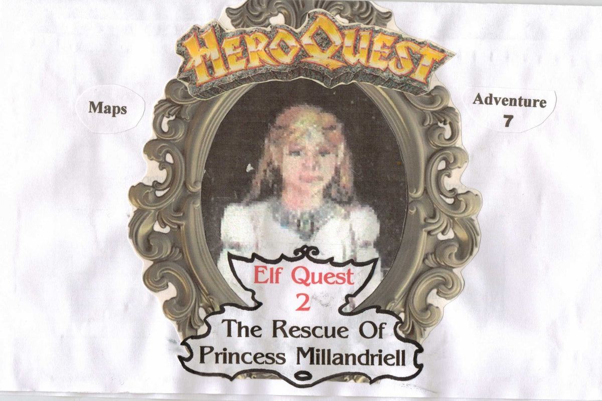 Adventure 7: The Rescue of Princess Millandriell (fan expansion for HeroQuest)