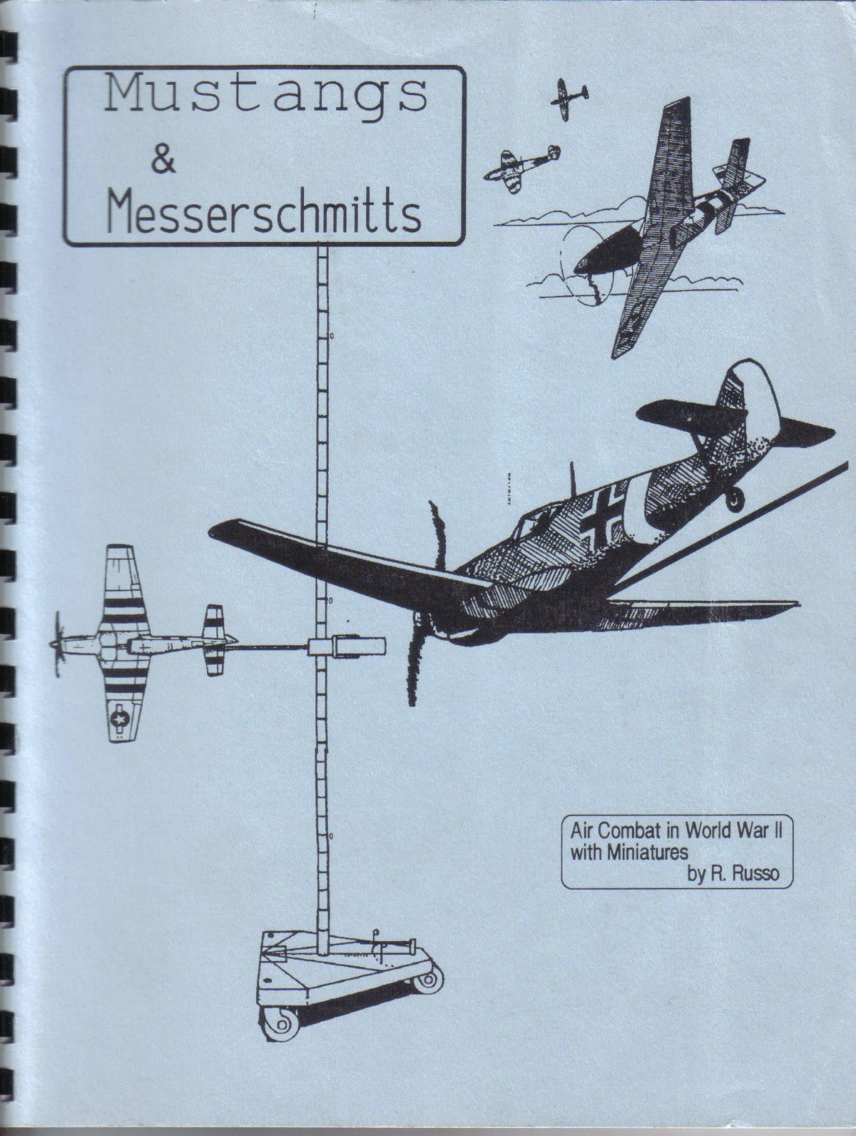 Mustangs and Messerschmitts