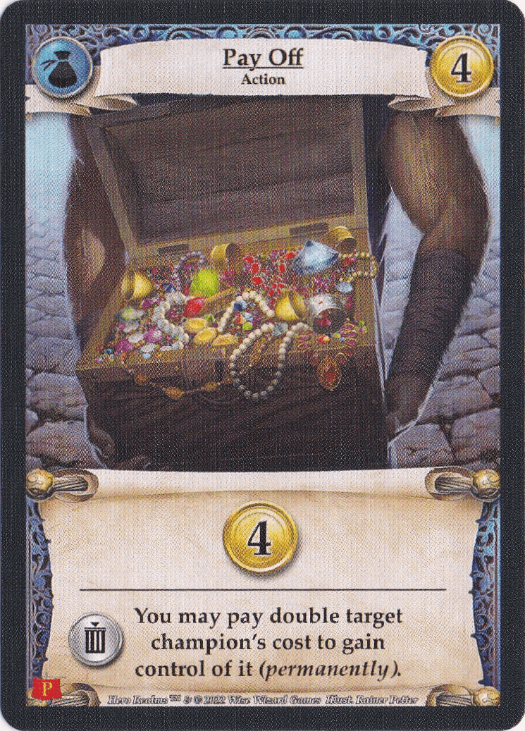 Hero Realms: Pay Off Promo Card