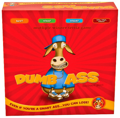 Dumb Ass