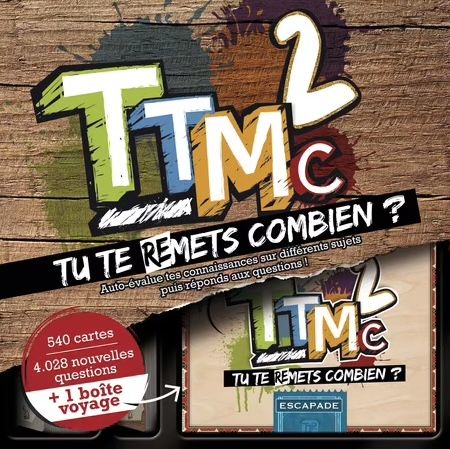 TTMC 2: Tu Te Re-Mets Combien?