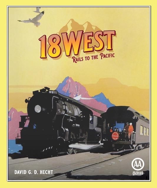 18West: Rails to the Pacific