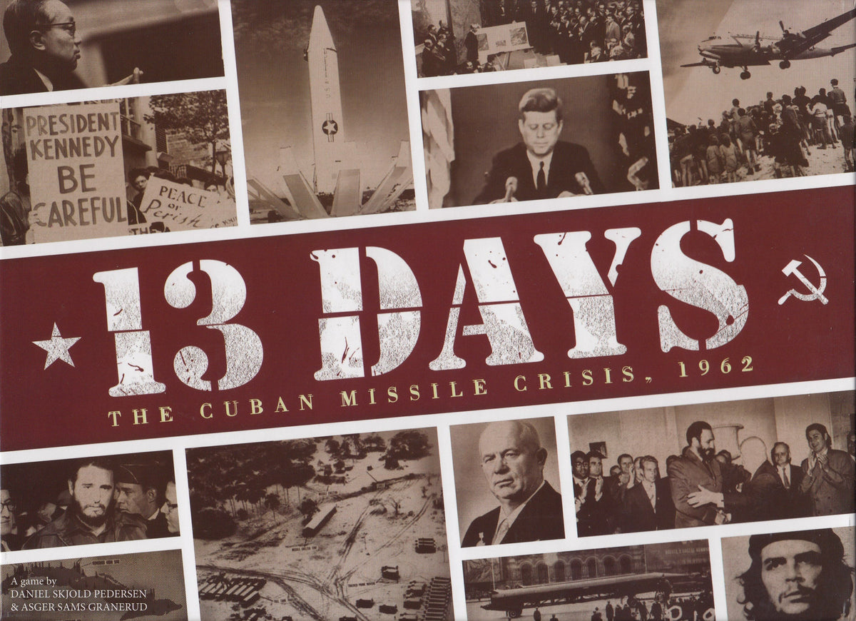 13 Days: The Cuban Missile Crisis, 1962
