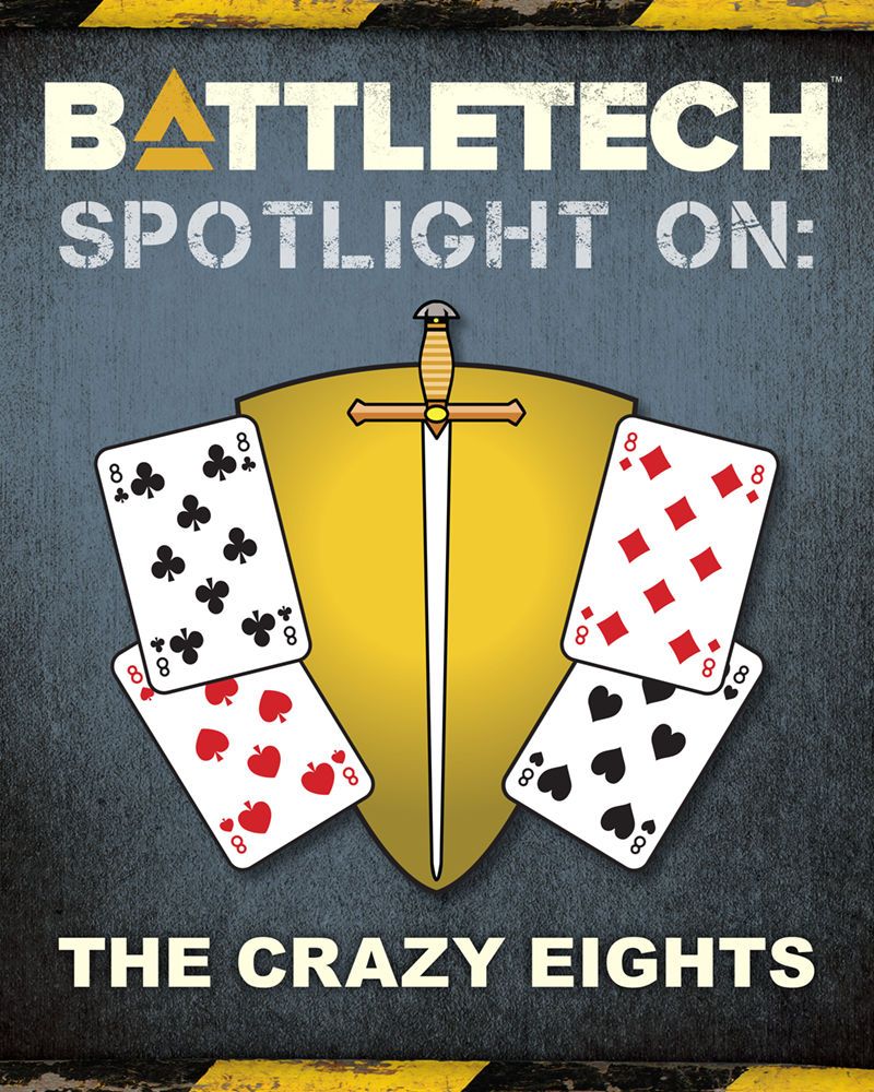 BattleTech: Spotlight On The Crazy Eights