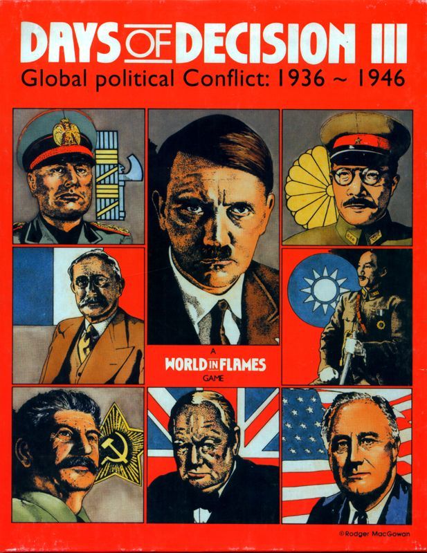 Days of Decision III: Global Political Conflict – 1936-1946