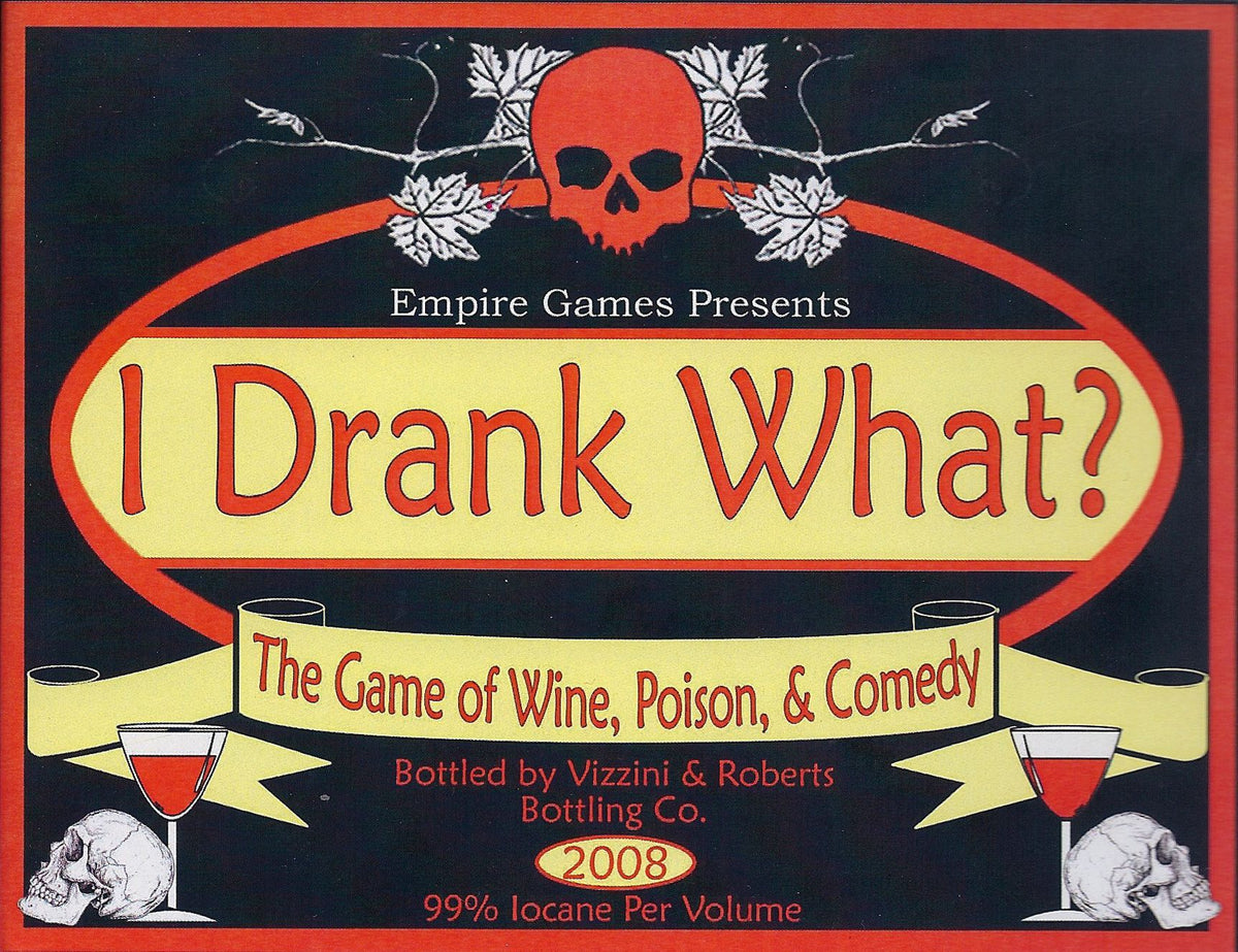 I Drank What?