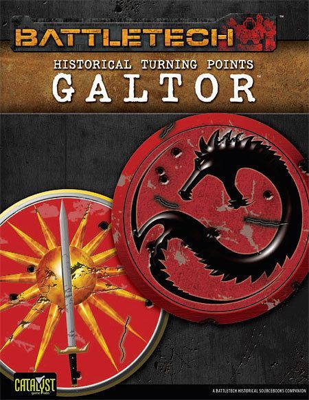 BattleTech: Historical Turning Points – Galtor
