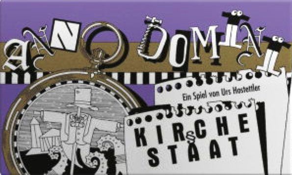 Anno Domini: Kirche & Staat